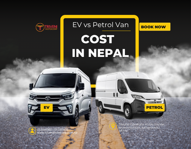 EV Van vs Petrol Van Cost in Nepal | Triveni Moto Corp 